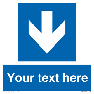 Custom Mandatory directional sign, blue arrow down